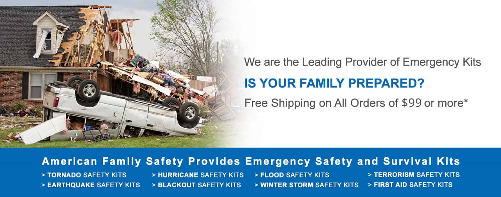 American Family Safety is a leading provider of Emergency Kits