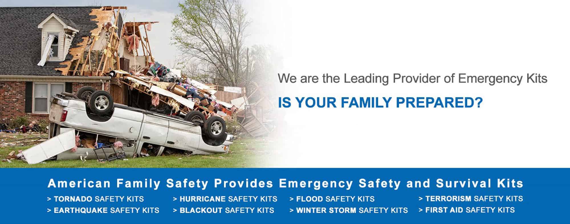 American Family Safety is a leading provider of Emergency Kits